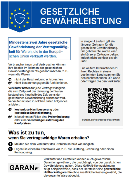 Harmonisierte Mitteilung der EU über die gesetzliche Gewährleistung: mindestens zwei Jahre gesetzliche Gewährleistung der Vertragsmäßigkeit für Waren, die in der Europäischen Union verkauft werden.